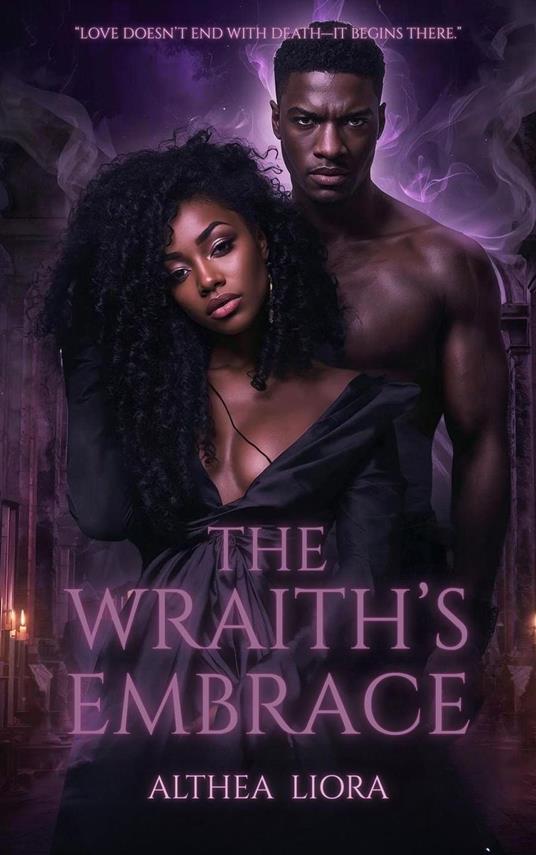 The Wraith’s Embrace