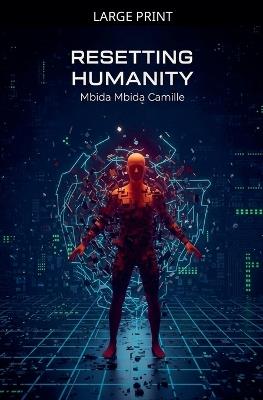 Resetting humanity - Mbida Mbida Camille - cover
