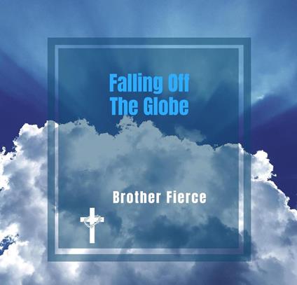Falling Off The Globe