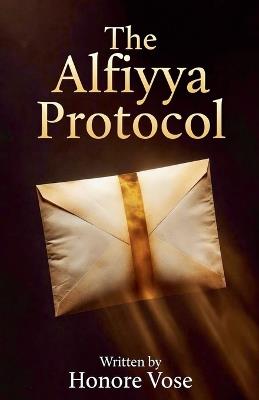 The Alfiyya Protocol - Honore Vose - cover