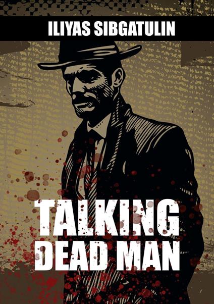 Talking Dead Man
