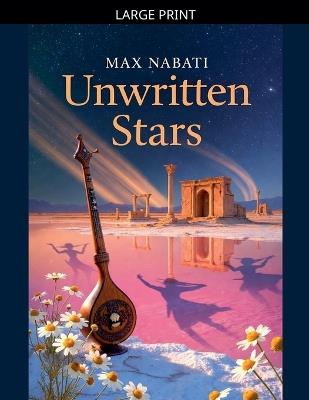 Unwritten Stars - Max Nabati - cover