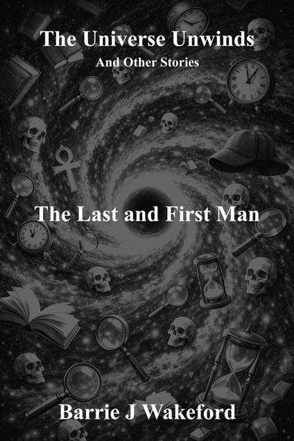 The Last And First Man