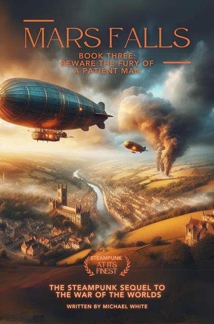 Mars Falls Book 3: Beware the Fury of a Patient Man