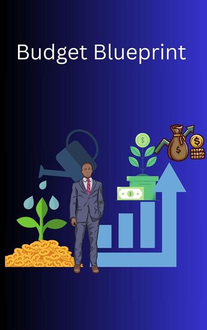 Budgeting Blueprint