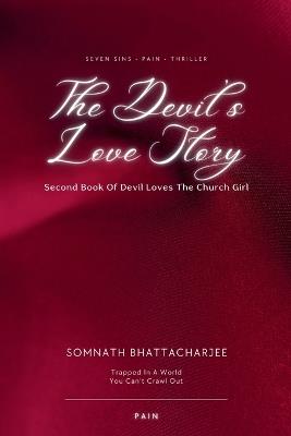The Devil's Love Story - Somnath Bhattacharjee - cover