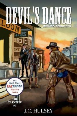 Devil's Dance, Dakota Territory - J C Hulsey - cover