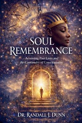 Soul Remembrance - Randall Dunn - cover