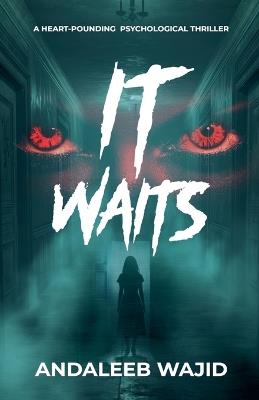 It Waits - Andaleeb Wajid - cover