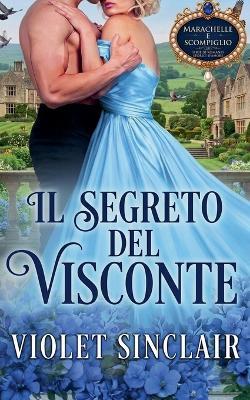 Il Segreto Del Visconte - Violet Sinclair - cover