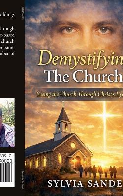Demystifying The Church - Sylvia Sande - cover