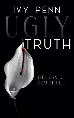 Ugly Truth - Ivy Penn - cover