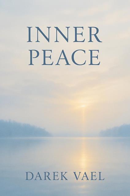 Inner Peace - Darek Vael - ebook