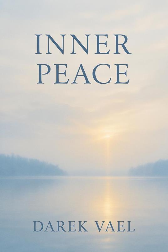 Inner Peace - Darek Vael - ebook