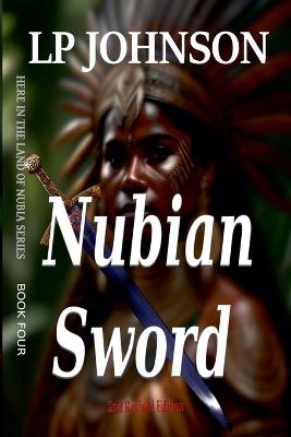 Nubian Sword - Lp Johnson - cover