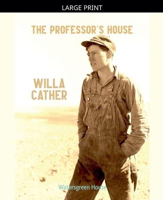 The Professor's House - Willa Cather - cover