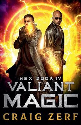 Hex book 4 - Valiant Magic - Craig Zerf - cover