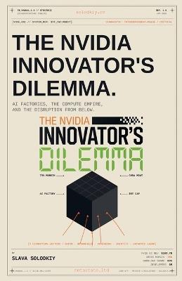 The Nvidia Innovator's Dilemma - Slava Solodkiy - cover