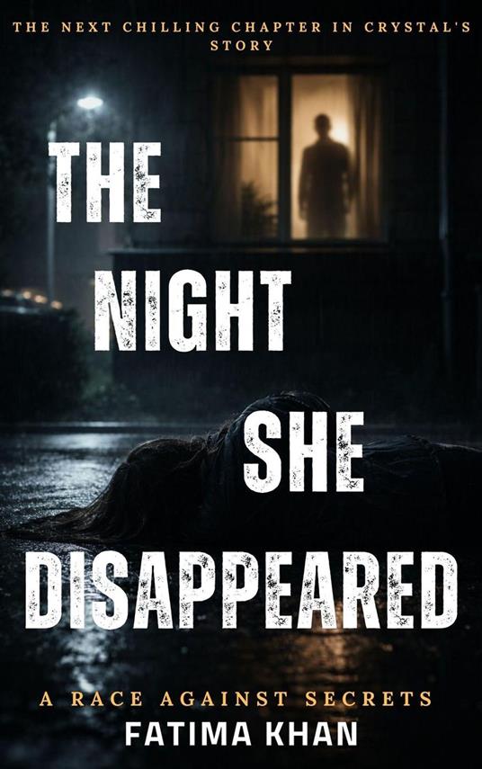 The Night She Disappeared