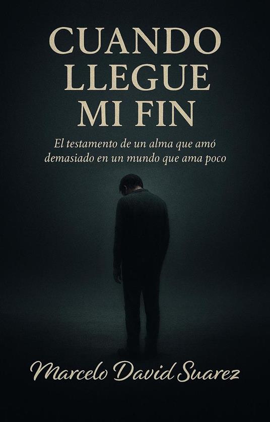 Cuando llegue mi fin