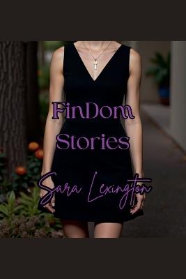 FinDom Stories - Sara Lexington - cover