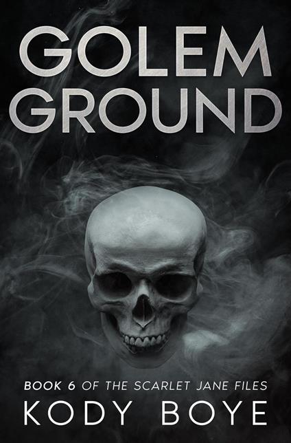 Golem Ground - Kody Boye - ebook