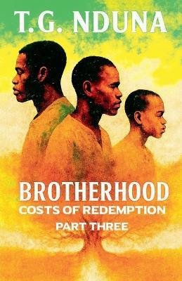 Brotherhood - T G Nduna - cover