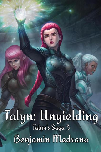 Talyn: Unyielding