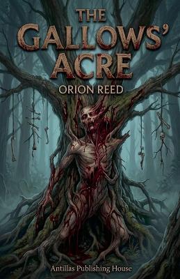 The Gallows' Acre - Orion Reed - cover