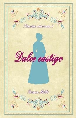 Dulce castigo - Brianne Miller - cover