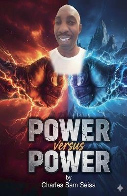 Power versus Power - Charles Sam Seisa - cover