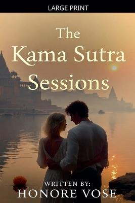 The Kama Sutra Sessions - Honore Vose - cover