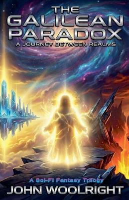 The Galilean Paradox - John Woolright - cover