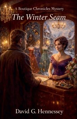 The Winter Seam - David G Hennessey - cover