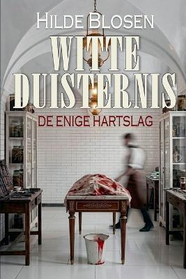 Witte Duisternis - Hilde Blosen - cover