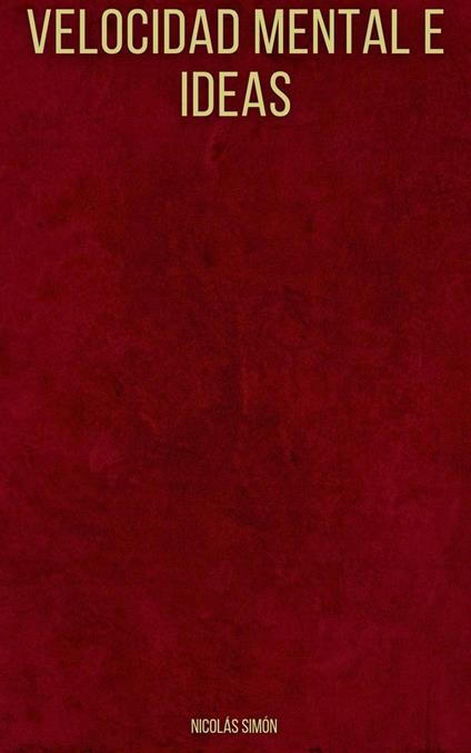 Velocidad mental e ideas