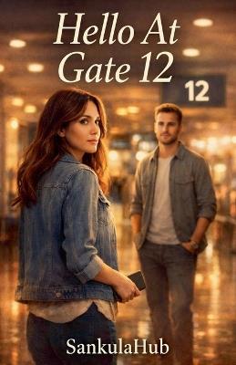 Hello At Gate 12 - Sankulahub - cover