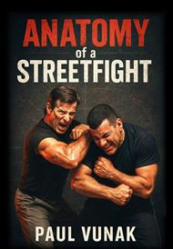 Anatomy of a Streetfight
