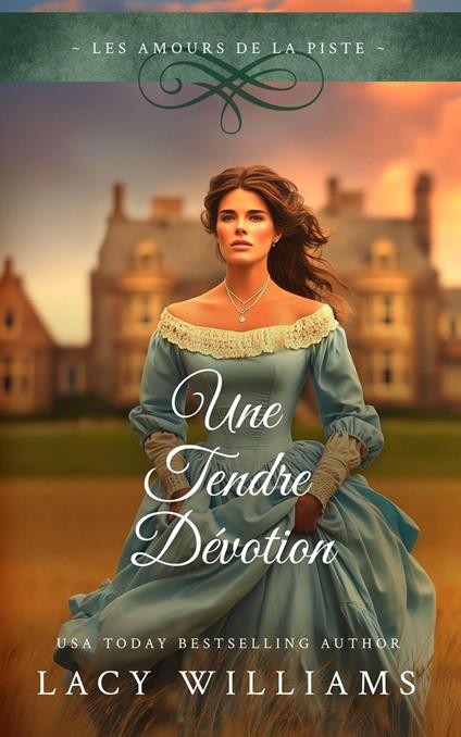 Une Tendre Dévotion
