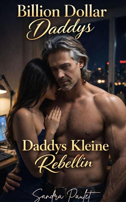 Daddys Kleine Rebellin