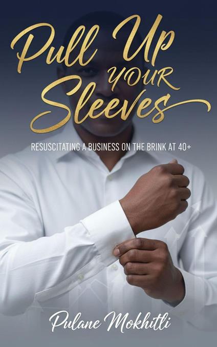 Pull Up Your Sleeves