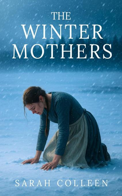 The Winter Mothers