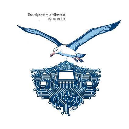 The Algorithmic Albatross