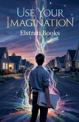 Use Your Imagination - Elstran Books - cover