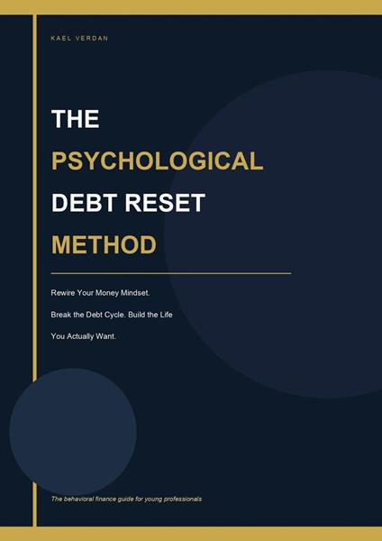The Psychological Debt Reset Method