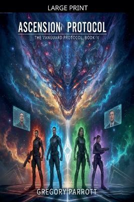Ascension Protocol - Gregory Parrott - cover