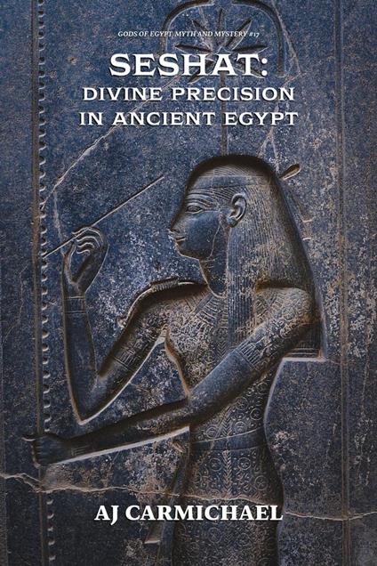 Seshat: Divine Precision in Ancient Egypt