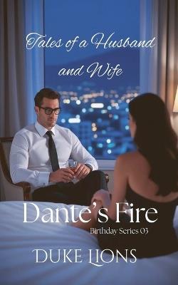 Dante's Fire - Duke Lions - cover