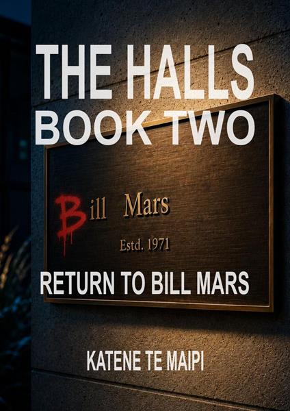 The Halls: Book Two