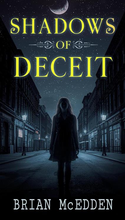 Shadows of Deceit
